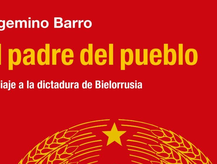 El padre del pueblo. Historia de muchas derrotas en Belarús